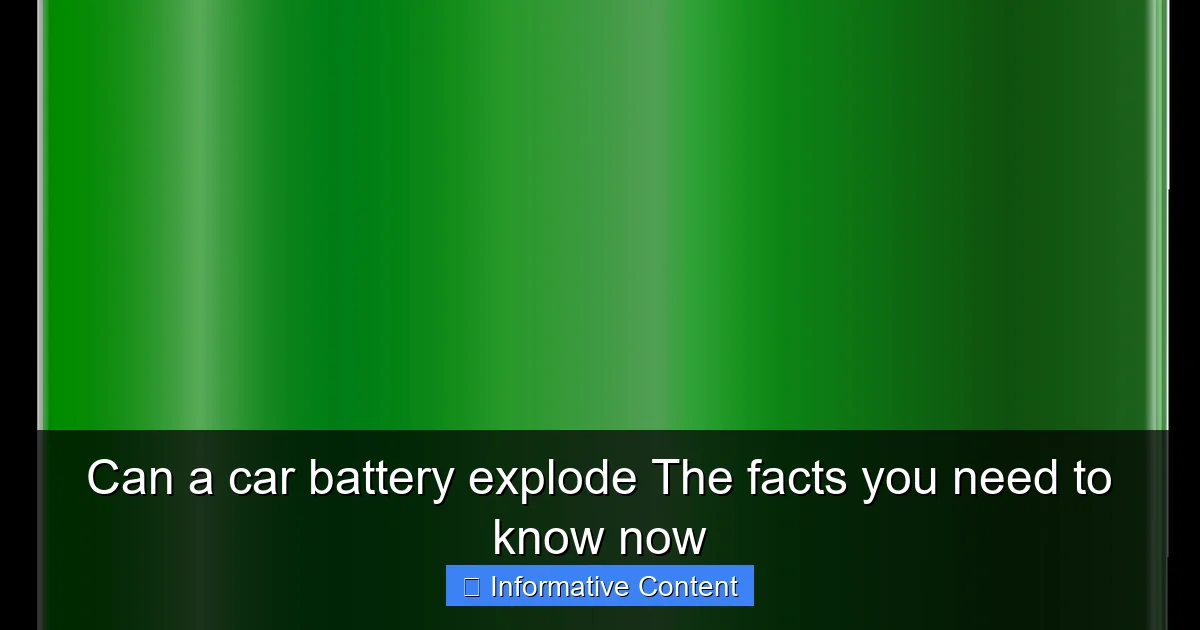 Can a car battery explode The facts you need to know now
