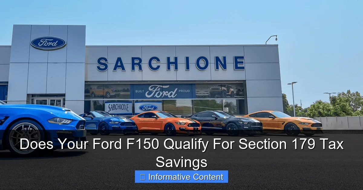Does Your Ford F150 Qualify For Section 179 Tax Savings