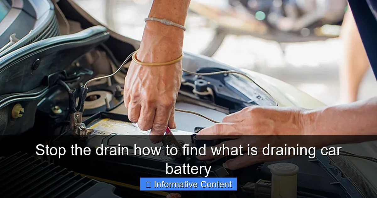 Stop the drain how to find what is draining car battery