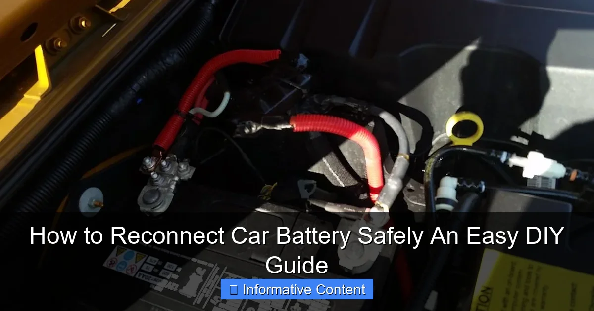 How to Reconnect Car Battery Safely An Easy DIY Guide